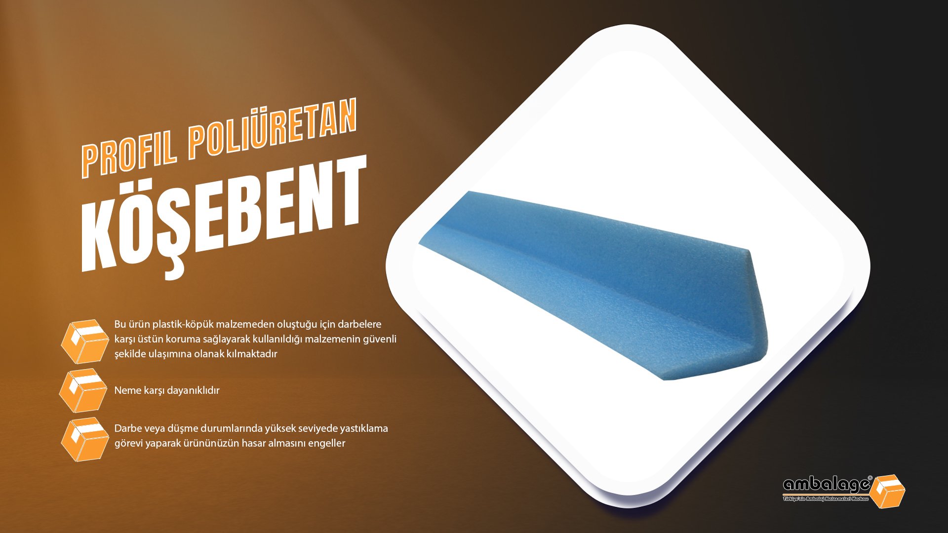 Profil Poliüretan Köşebent